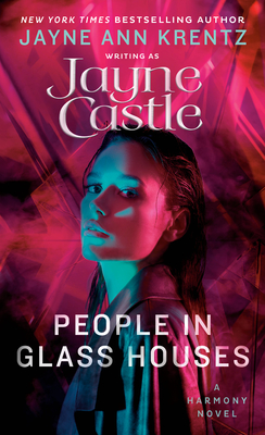 People in Glass Houses (A Harmony Novel #17) By Jayne Castle Cover Image