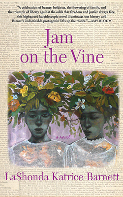 Jam on the Vine By Lashonda Katrice Barnett, Phylicia Rashad (Read by) Cover Image