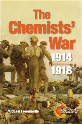 The Chemists' War: 1914-1918 Cover Image