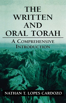 The Written and Oral Torah: A Comprehensive Introduction Cover Image