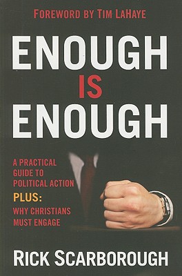 Enough Is Enough: A Practical Guide to Political Action at the Local, State, and National Level Cover Image