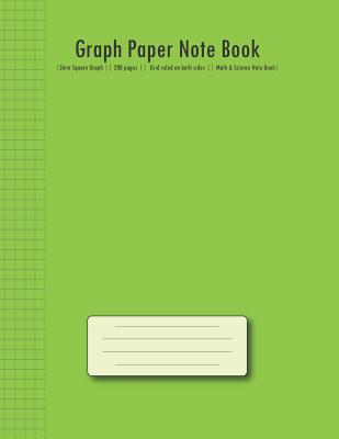 Graph Paper Note Book: 3mm Square Graph (Green Cover) 200 Pages Grid Ruled on Both Sides Math & Science Note Book (Composition Books) By Pink Dots Note Books Cover Image