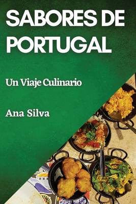 Sabores de Portugal: Un Viaje Culinario Cover Image