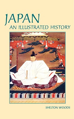 Japan (Illustrated Histories (Hippocrene))