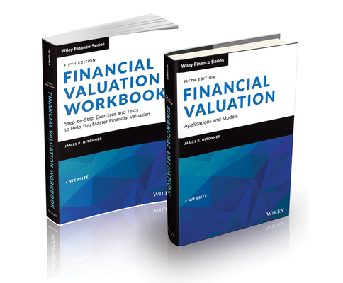 Financial Valuation: Applications and Models, 5e Book + Workbook Set (Wiley Finance)