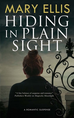 Hiding in Plain Sight (Kate Weller Mystery #1) Cover Image