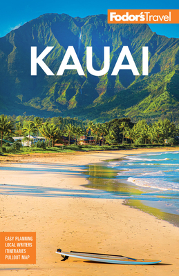 Fodor's Kauai (Full-Color Travel Guide) Cover Image