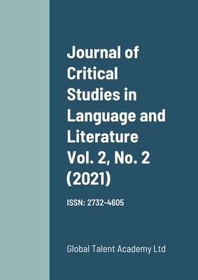 Journal of Critical Studies in Language and Literature Vol. 2, No. 2 (2021) Cover Image