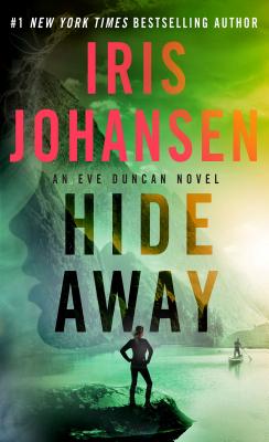 Hide Away: An Eve Duncan Novel