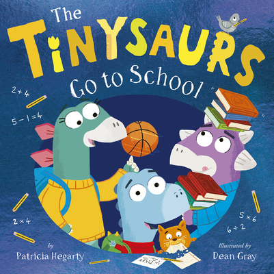 Cover for The Tinysaurs Go to School