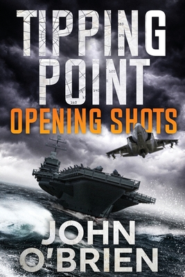 Tipping Point: Opening Shots By John O'Brien Cover Image
