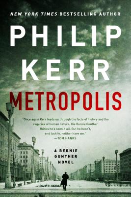 Cover for Metropolis (A Bernie Gunther Novel #14)