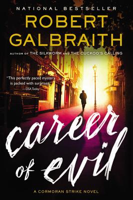 Career of Evil (A Cormoran Strike Novel #3) Cover Image