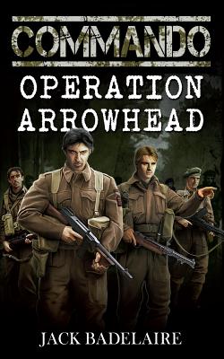 Commando: Operation Arrowhead