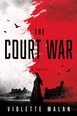 The Court War (The Godstone #2) By Violette Malan Cover Image