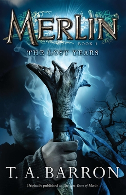 The Lost Years: Book 1 (Merlin Saga #1)