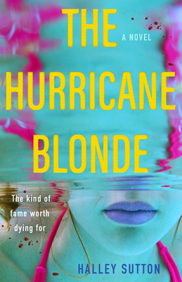 The Hurricane Blonde By Halley Sutton Cover Image