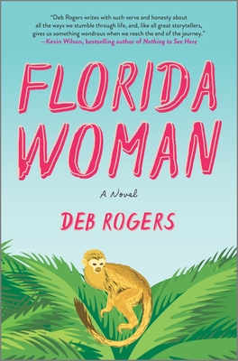 Florida Woman By Deb Rogers Cover Image