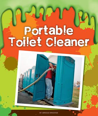 Cover for Portable Toilet Cleaner (Gross Jobs)