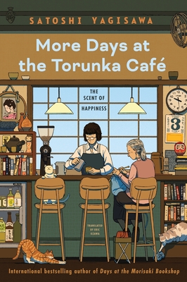 More Days at the Torunka Cafe: The Scent of Happiness (Paperback