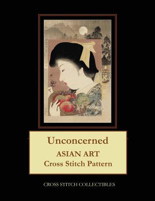 Unconcerned: Asian Art Cross Stitch Pattern By Kathleen George, Cross Stitch Collectibles Cover Image