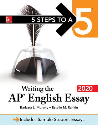 5 Steps to a 5: Writing the AP English Essay 2020 Cover Image