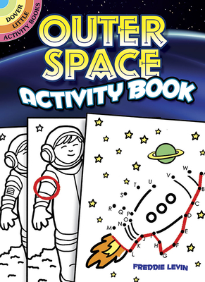 Outer Space Activity Book (Dover Little Activity Books)