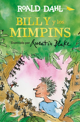 Billy y los mimpins / Billy and the Minpins (Colección Roald Dahl)