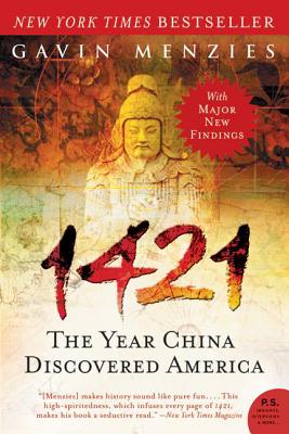 1421: The Year China Discovered America By Gavin Menzies Cover Image
