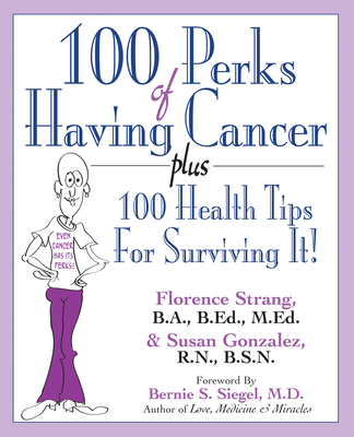Cover for 100 Perks of Having Cancer