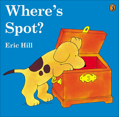 Where's Spot? (Spot (Prebound)) By Eric Hill Cover Image