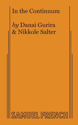 In the Continuum By Danai Gurira, Nikkole Salter Cover Image