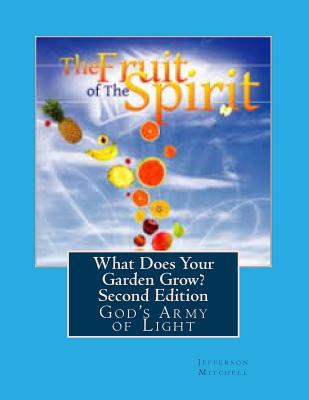 What Does Your Garden Grow? Second Edition Cover Image