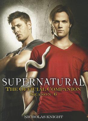 Supernatural The Official Companion Season 6 Paperback Face