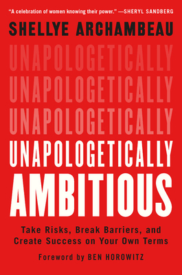 Cover for Unapologetically Ambitious