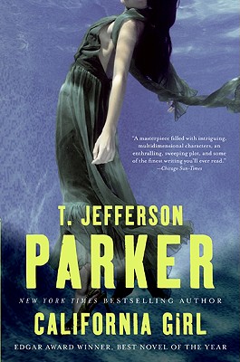 California Girl: A Novel By T. Jefferson Parker Cover Image