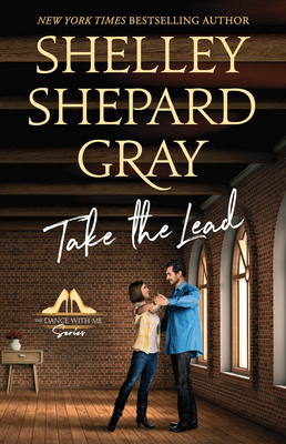 Take the Lead (Dance with Me) By Shelley Shepard Gray Cover Image