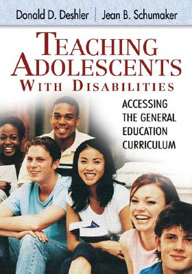 Teaching Adolescents with Disabilities:: Accessing the General Education Curriculum Cover Image