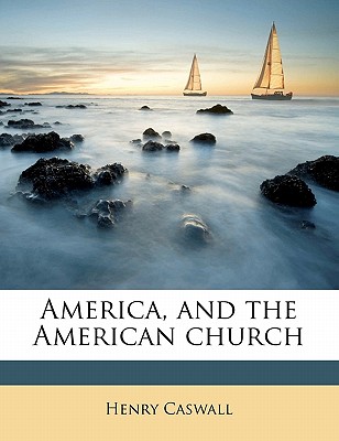 America, and the American Church Cover Image