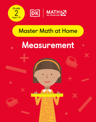 Math - No Problem! Measurement, Grade 2 Ages 7-8 (Master Math at Home)
