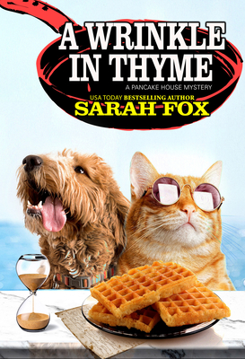 A Wrinkle in Thyme (A Pancake House Mystery #5) By Sarah Fox Cover Image