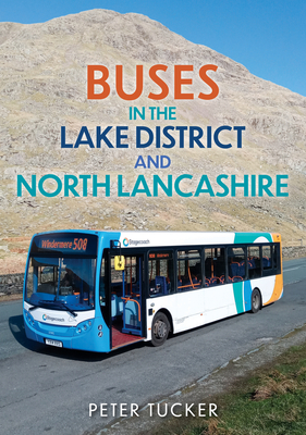 Buses in the Lake District and North Lancashire Cover Image