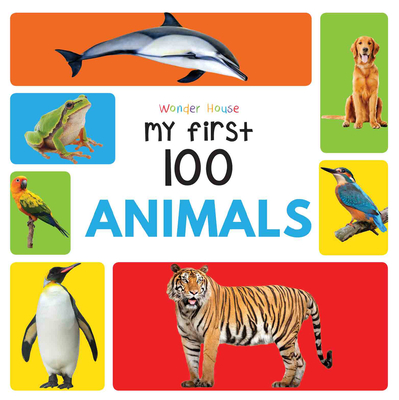 My First 100 Animals | mitpressbookstore