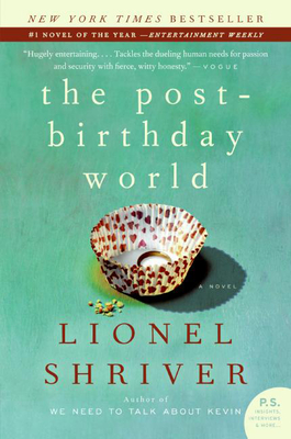 The Post-Birthday World: A Novel