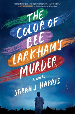 Cover for The Color of Bee Larkham's Murder