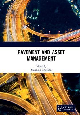 Pavement and Asset Management: Proceedings of the World Conference on Pavement and Asset Management (Wcpam 2017), June 12-16, 2017, Baveno, Italy Cover Image