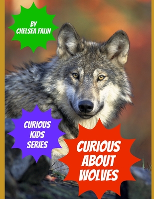 Curious About Wolves Cover Image