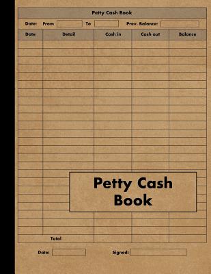Petty Cash Book: Ledger for Petty Cash Record Keeping - Large - 120 Pages - Business Accounts Petty Cash Log Book Cover Image