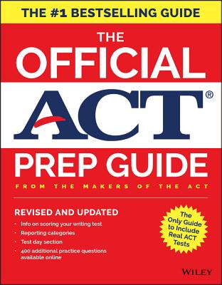 The Official ACT Prep Guide, 2018: Official Practice Tests + 400 Bonus Questions Online By ACT Cover Image