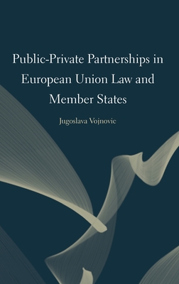 Public-Private Partnerships in European Union Law and Member States Cover Image
